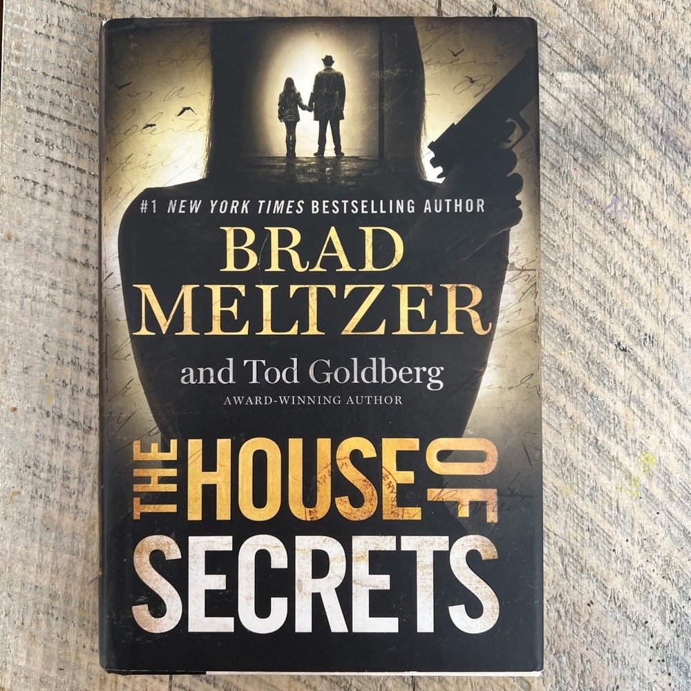 House of Secrets by Brad Meltzer and Tod‎ Goldberg (2016, Hardcover)